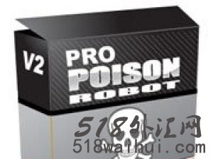 Poison Robot_Poison Robot外汇EA指标下载